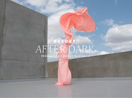 RESORT After Dark Presented by VOGUE Australia